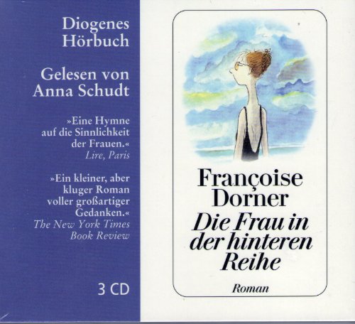Die Frau in der hinteren Reihe: Roman. Ungekürzte Lesung (Diogenes Hörbuch)