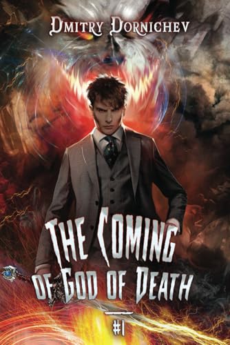 The Coming of God of Death (Book 1): A Portal Progression Fantasy Series von Magic Dome Books