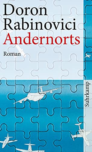 Andernorts: Roman (suhrkamp taschenbuch)