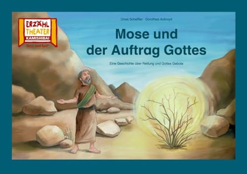 Kamishibai: Mose und der Auftrag Gottes: 8 Bildkarten für das Erzähltheater von Hase und Igel Verlag GmbH