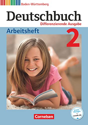 Deutschbuch - Sprach- und Lesebuch - Differenzierende Ausgabe Baden-Württemberg 2016 - Band 2: 6. Schuljahr: Arbeitsheft mit Lösungen