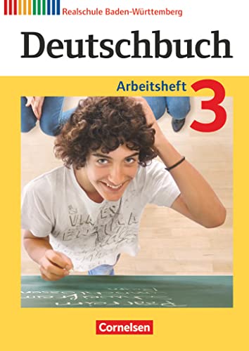 Deutschbuch - Sprach- und Lesebuch - Realschule Baden-Württemberg 2012 - Band 3: 7. Schuljahr: Arbeitsheft mit Lösungen von Cornelsen Verlag GmbH