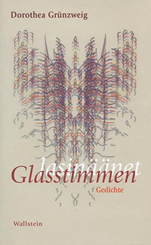 Glasstimmen. lasinäänet