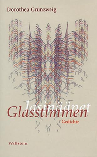 Glasstimmen. lasinäänet von Wallstein Verlag