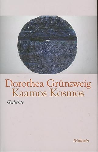Kaamos Kosmos: Gedichte von Wallstein Verlag GmbH