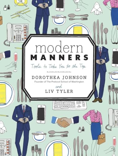 Modern Manners: Tools to Take You to the Top