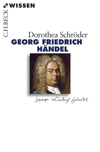 Georg Friedrich Händel (Beck'sche Reihe)