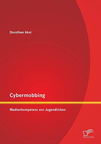 Cybermobbing: Medienkompetenz von Jugendlichen