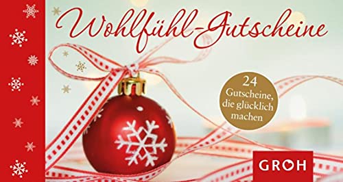 Wohlfühl-Gutscheine (Gutscheinbücher) von Groh Verlag
