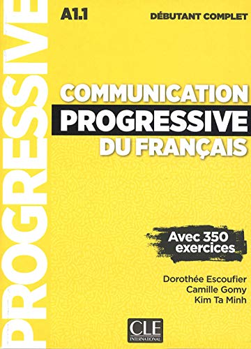Communication progressive debutant complet 3ed + CD MP3 von CLÉ INTERNACIONAL
