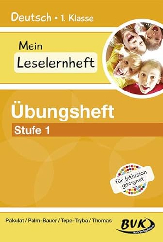 Inklusion von Anfang an: Deutsch - Leseheft 1: Für Förderkinder: Übungsheft 1 von Buch Verlag Kempen