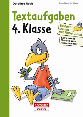 Einfach lernen mit Rabe Linus – Textaufgaben 4. Klasse: Extra: Mathe-Memorix zum Ausschneiden (Mein großer Lernspaß mit Rabe Linus)