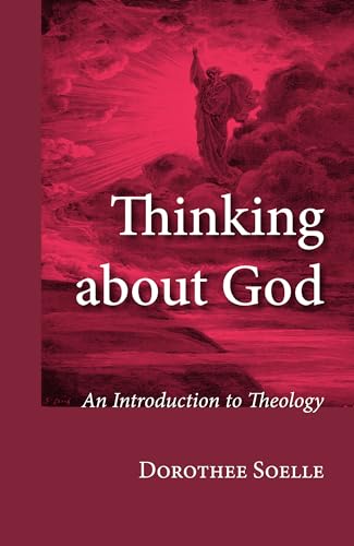 Thinking about God: An Introduction to Theology