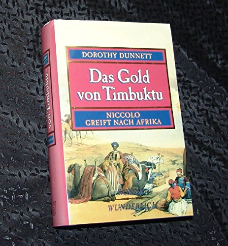 Das Gold von Timbuktu: Niccolo greift nach Afrika Das Gold von Timbuktu: Niccolo greift nach Afrika