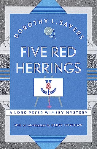 Five Red Herrings: A classic in detective fiction (Lord Peter Wimsey Mysteries)