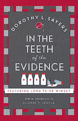 In the Teeth of the Evidence: The best murder mystery series you'll read in 2022 (Lord Peter Wimsey Mysteries)