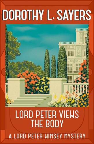 Lord Peter Views the Body: The Queen of Golden age detective fiction (Lord Peter Wimsey Mysteries) von Hodder Paperbacks