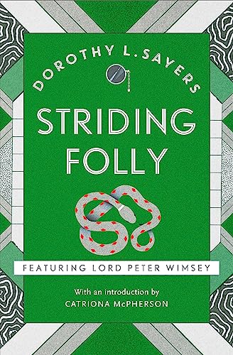 Striding Folly: Classic crime fiction you need to read (Lord Peter Wimsey Mysteries) von Hodder Paperbacks