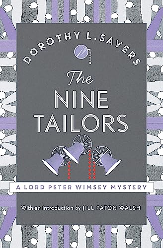 The Nine Tailors: a cosy murder mystery for fans of Poirot (Lord Peter Wimsey Mysteries)