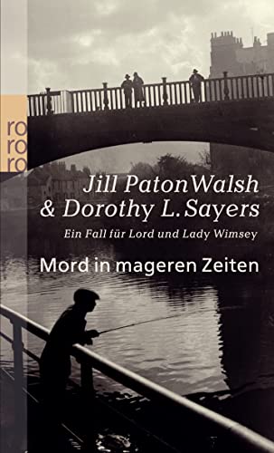 Mord in mageren Zeiten: Ein Fall für Lord und Lady Wimsey