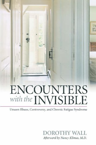 Encounters With the Invisible: Unseen Illness, Controversy, And Chronic Fatigue Syndrome (Medical Humanities) von Southern Methodist University Press,U.S.