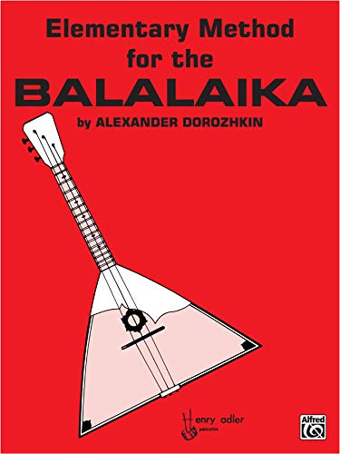 Elementary Method for the Balalaika Elementary Method for the Balalaika