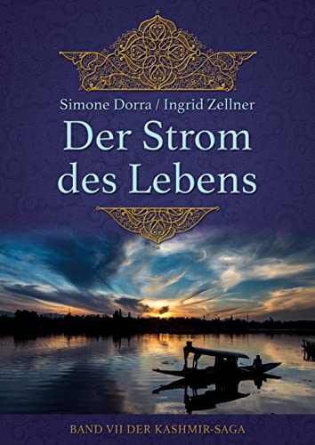 Der Strom des Lebens: Band VII der Kashmir-Saga