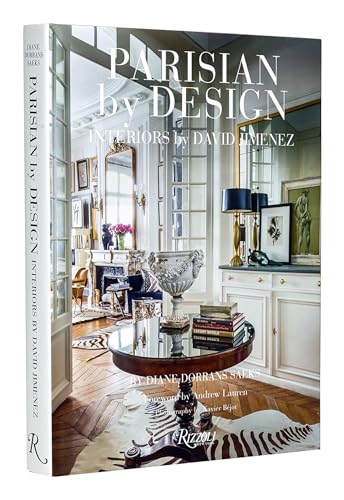 Parisian by Design: Interiors by David Jimenez von Rizzoli