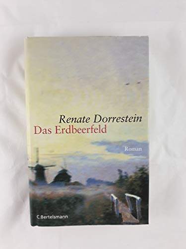 Das Erdbeerfeld: Roman (Hardcover Fiction)
