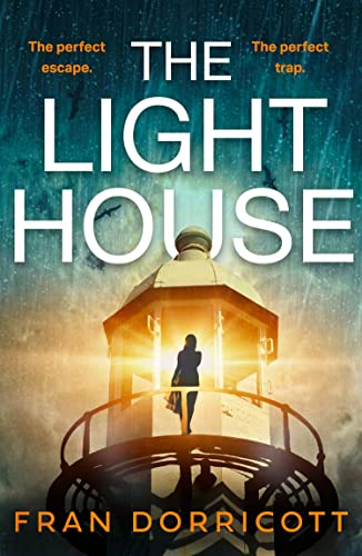 The Lighthouse: The new claustrophobic psychological fiction thriller with a heart thudding twist you don’t want to miss in 2023 von Avon Books