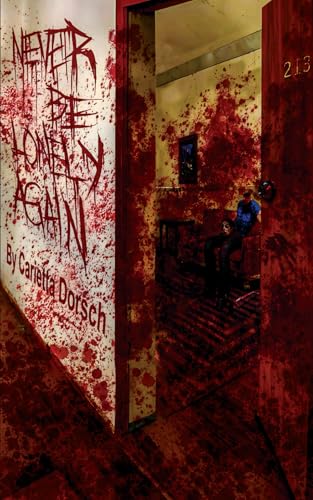 Never Be Lonely Again von Independently published