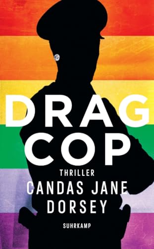 Drag Cop: Thriller (suhrkamp taschenbuch)