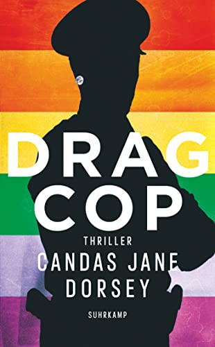 Drag Cop: Thriller (suhrkamp taschenbuch)