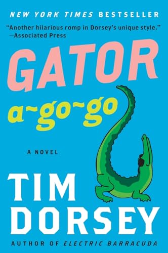 Gator A-Go-Go: A Novel (Serge Storms, 12) von William Morrow
