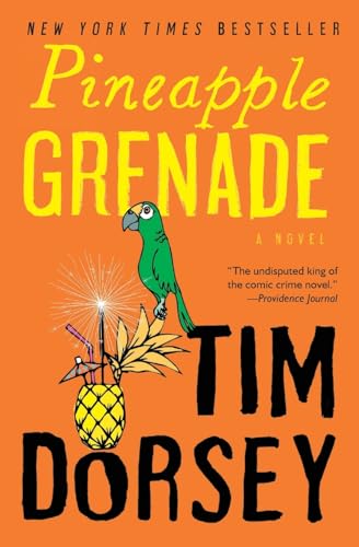 PINEAPPLE GRENADE: A Novel (Serge Storms, 15)