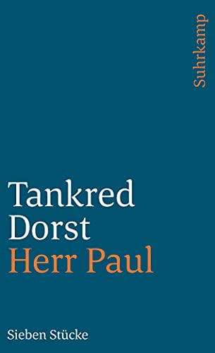 Herr Paul: Sieben Stücke (suhrkamp taschenbuch) von Suhrkamp Verlag AG