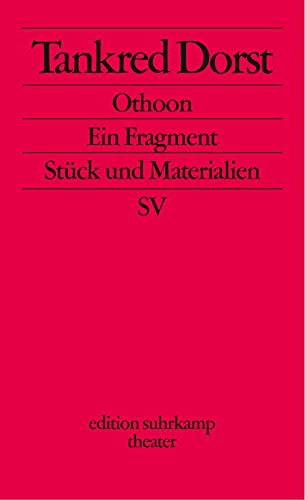 Othoon. Ein Fragment (edition suhrkamp) von Suhrkamp Verlag AG