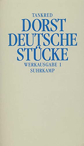Werkausgabe: Band 1: Deutsche Stücke von Suhrkamp Verlag AG