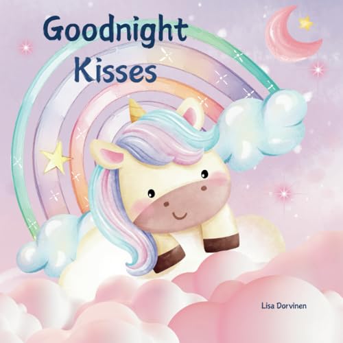 Goodnight Kisses von Independently published