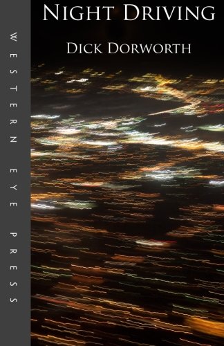 Night Driving: The Invention of the Wheel and Other Blues von Western Eye Press