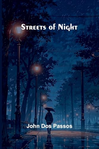 Streets of Night Streets of Night von Alpha Edition