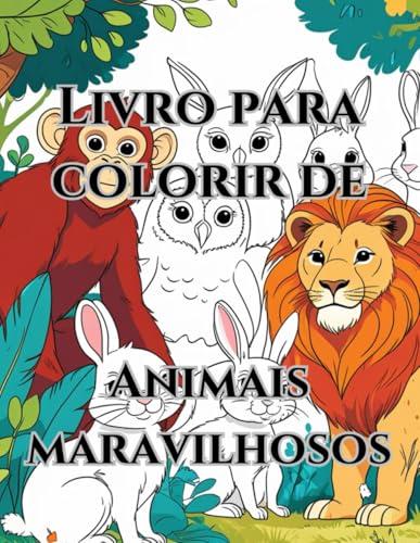 Livro para colorir de animais maravilhosos. von Independently published