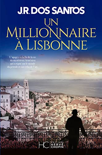 Un millionnaire à Lisbonne von HC EDITIONS