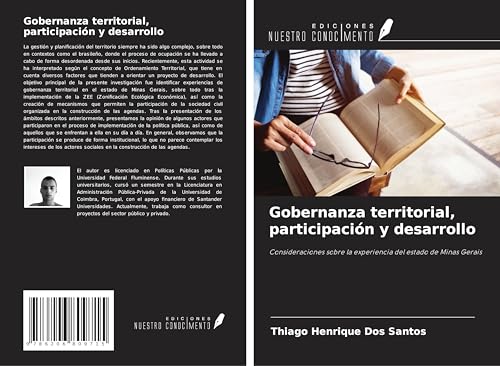 Gobernanza territorial, participación y desarrollo: Consideraciones sobre la experiencia del estado de Minas Gerais von Ediciones Nuestro Conocimiento