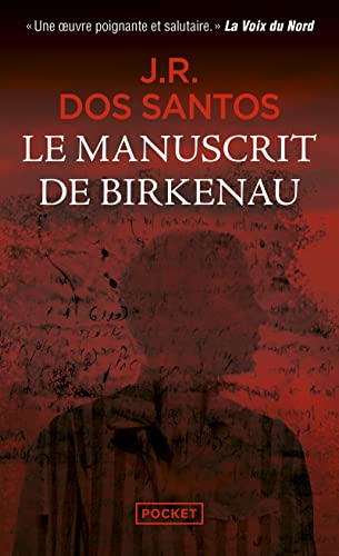 Le Manuscrit de Birkenau: Au coeur de la révolte des camps de la mort von Pocket