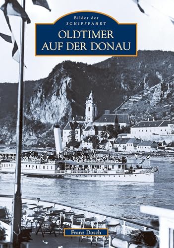Oldtimer auf der Donau