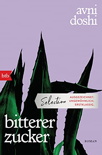 bitterer zucker: Roman von btb Verlag