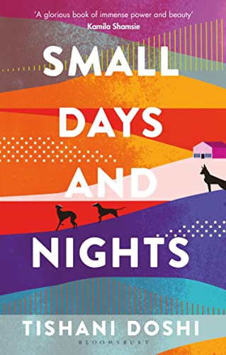 Small Days and Nights: Shortlisted for the Ondaatje Prize 2020 von Bloomsbury