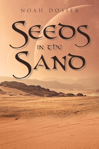 Seeds in the Sand von Page Publishing Inc