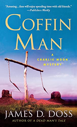 Coffin Man (Charlie Moon Mysteries, 16)